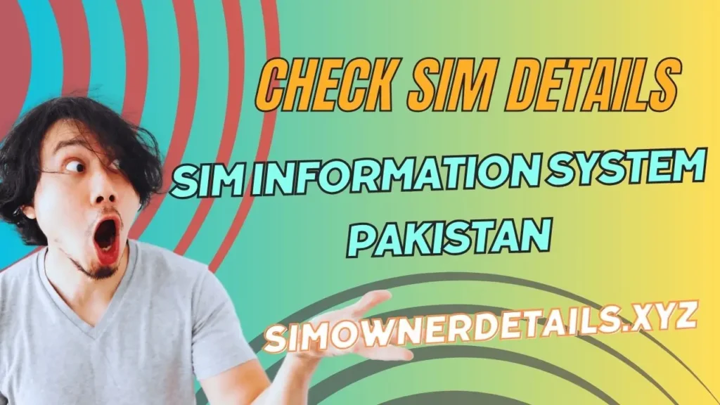 Sim Information System Pakistan